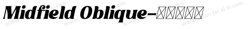 Midfield Oblique字体转换